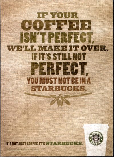 Starbucks Ad According to the Starbucks ad above what customer value ...